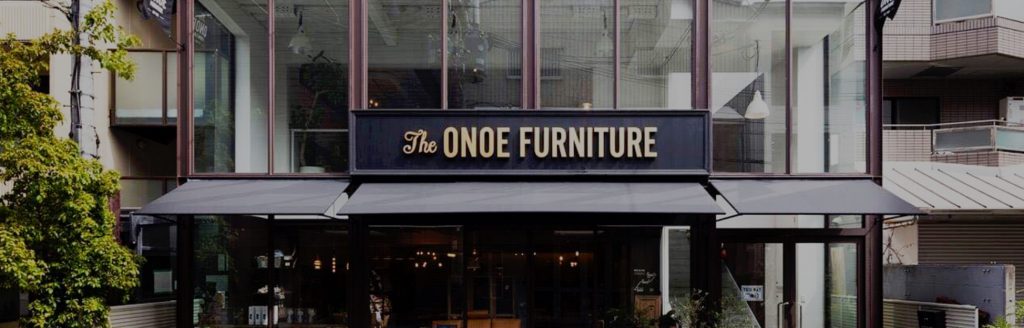 SHOPS｜堀江本店｜大阪・堀江【The ONOE FURNITURE】家具・インテリア ...